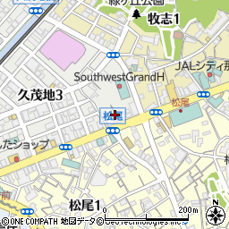 株式会社琉球民芸センター　久茂地店周辺の地図