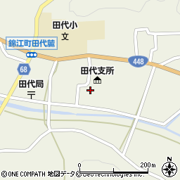 錦江町商工会田代支所周辺の地図