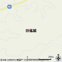 鹿児島県肝属郡錦江町田代麓周辺の地図