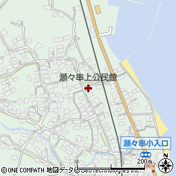 瀬々串上公民館周辺の地図