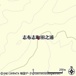 鹿児島県志布志市志布志町田之浦周辺の地図