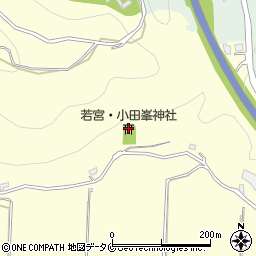 若宮・小田峯神社周辺の地図