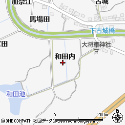 宮崎県宮崎市古城町和田内周辺の地図