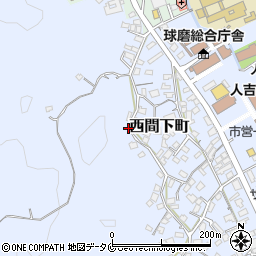 熊本県人吉市西間下町625周辺の地図