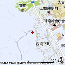 熊本県人吉市西間下町617周辺の地図