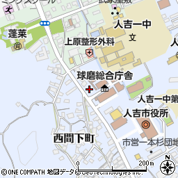 熊本県人吉市西間下町100周辺の地図