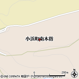 長崎県雲仙市小浜町南木指周辺の地図