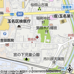 熊本県玉名市繁根木195周辺の地図