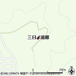 長崎県新上五島町（南松浦郡）三日ノ浦郷周辺の地図