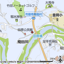 大分県竹田市飛田川1889周辺の地図