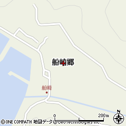 長崎県南松浦郡新上五島町船崎郷周辺の地図