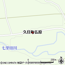 大分県竹田市久住町大字仏原周辺の地図