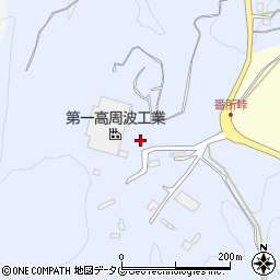 第一高周波工業株式会社　長崎事業所　佐世保工場周辺の地図