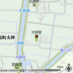 福岡県みやま市瀬高町太神2011周辺の地図