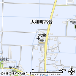 福岡県柳川市大和町六合617周辺の地図