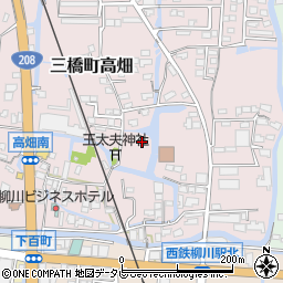 福岡県柳川市三橋町高畑122周辺の地図