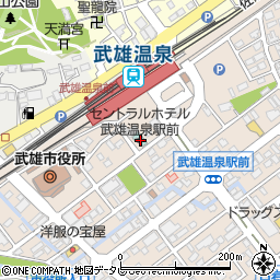 セントラルホテル武雄温泉駅前周辺の地図