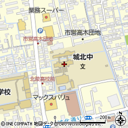 佐賀市立城北中学校周辺の地図