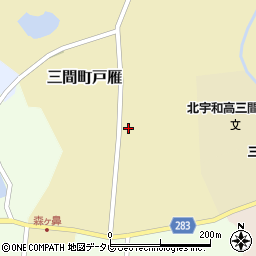 愛媛県宇和島市三間町戸雁541周辺の地図