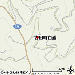 愛媛県宇和島市吉田町白浦周辺の地図