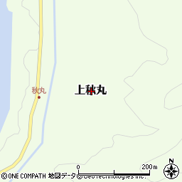 高知県高岡郡四万十町上秋丸周辺の地図