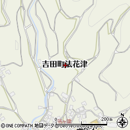 愛媛県宇和島市吉田町法花津周辺の地図