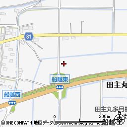 福岡県久留米市田主丸町船越周辺の地図
