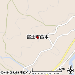 佐賀県佐賀市富士町大字苣木周辺の地図