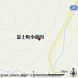 〒840-0521 佐賀県佐賀市富士町小副川の地図