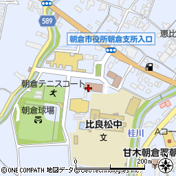 朝倉市役所朝倉支所　商工観光課・観光振興係周辺の地図