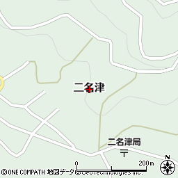 愛媛県西宇和郡伊方町二名津周辺の地図