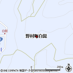 愛媛県西予市野村町白髭周辺の地図