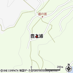 愛媛県伊方町（西宇和郡）豊之浦周辺の地図