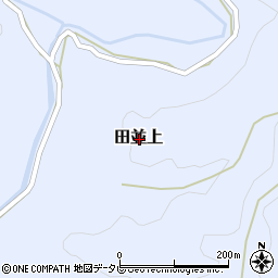 和歌山県東牟婁郡串本町田並上周辺の地図