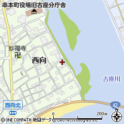 和歌山県東牟婁郡串本町西向462周辺の地図