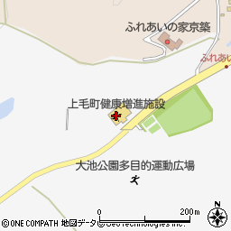 上毛町健康増進施設周辺の地図