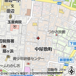和歌山県田辺市中屋敷町周辺の地図