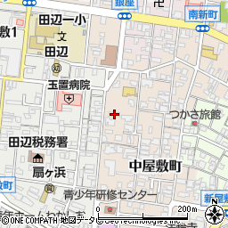 和歌山県田辺市中屋敷町17周辺の地図