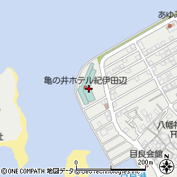 亀の井ホテル紀伊田辺周辺の地図