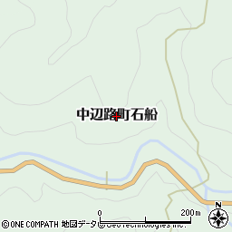 和歌山県田辺市中辺路町石船周辺の地図
