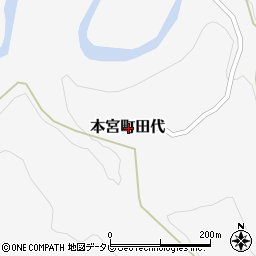 和歌山県田辺市本宮町田代周辺の地図
