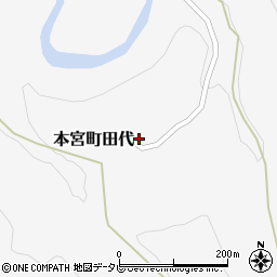 和歌山県田辺市本宮町田代205周辺の地図