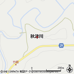 〒646-0102 和歌山県田辺市秋津川の地図