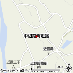 和歌山県田辺市中辺路町近露周辺の地図