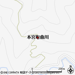 和歌山県田辺市本宮町曲川周辺の地図