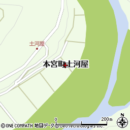 和歌山県田辺市本宮町土河屋周辺の地図