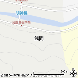 和歌山県日高郡日高川町浅間周辺の地図