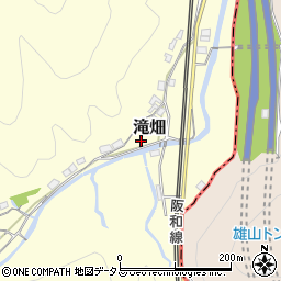 〒649-6301 和歌山県和歌山市滝畑の地図