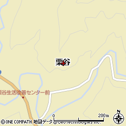 三重県多気郡大台町栗谷周辺の地図