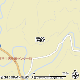 三重県大台町（多気郡）栗谷周辺の地図